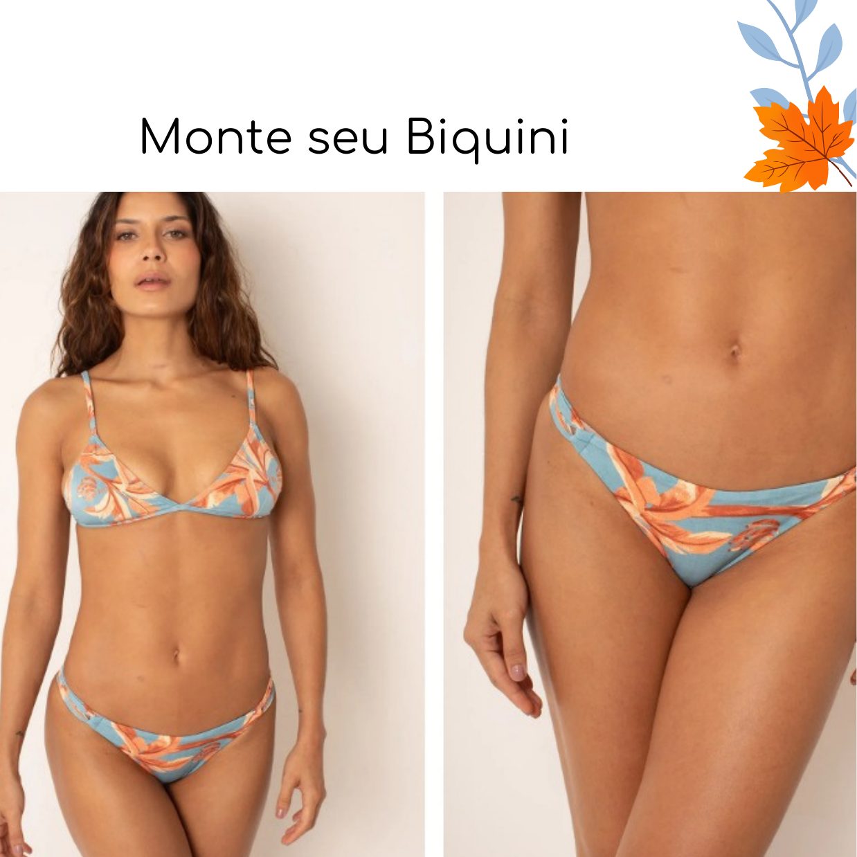 Monte seu Biquíni 04 — coleção Tropical Azure